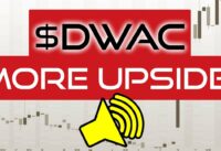 $DWAC More Upside! Top Target Found!
