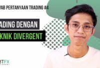 AYQ #4 Trading menggunakan Teknik Divergent