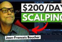 Live Trader Shares His Entire Scalping Strategy – Jean-Francois Boucher