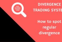 Forex Divergence Trading Strategy – How To Spot Regular Divergence