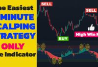 The Easiest 1 Minute Scalping Strategy with ONLY One Indicator.. Most Profitable BUY SELL Indicator