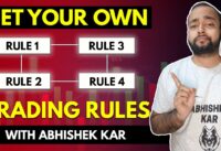 How to make your own TRADING RULES?