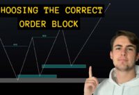 How to chose the right ORDER BLOCK | Smart Money Concepts | Order blocks