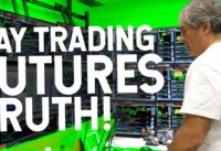 Day Trading Futures Truth!