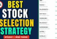 Best Stock Selection Strategy For Swing Trading|| Stock Selection Strategy|| Stock market Strategy.