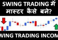 Become Master in Swing Trading