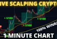 LIVE CRYPTO SCALPING ON THE 1 MINUTE CHART (100% WINRATE) | Best 1 Min Scalping Trading Strategy