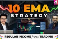 10 EMA Trading Strategy | Make Money in Stock Market with Anant Ladha