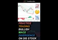Learn to trade bullish MACD divergence on DIS stock #macd #divergence #trading