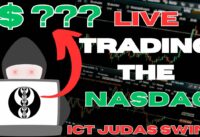 -$546.00 LIVE NASDAQ Trading: ICT Judas Swing  with Topstep Futures! My Trading Journey