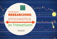 Researching Stochastics Momentum Indicator on ThinkorSwim Charts