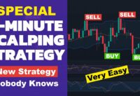 SPECIAL 5 Minute Scalping Strategy With the Highest Win Rate… Easy and the Most Profitable