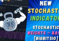 New Stochastic Weight Indicator – Stochastic Weights – Basic [BigBitsIO] – Now Available Free