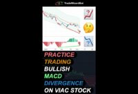 Learn to trade bullish MACD divergence on VIAC stock #macd #divergence #trading