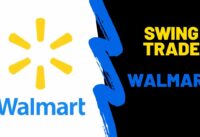 Swing Trading – Learn How To Set Up A Proper Swing Trade – Walmart Trade