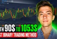 RAISED $90 TO $1053 WITH BINARY OPTIONS STRATEGY | Best binary trading method | Pocket option