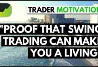 Successful SWING TRADERS Making A Living | Forex Trader Motivation