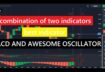 NEVER LOSE – using MACD + Awesome Oscillator – Best QUOTEX Strategy