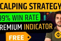 I Tested 99% Win Rate | Scalping Strategy || With This Best FREE Premium Indicator