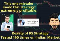 Premium RS Strategy Tested 100 times | Vivek Bajaj | Swing Trading |Full Results