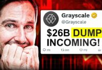 How Low Will BITCOIN Go When Grayscale DUMP $26B Of Crypto?