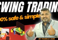 Swing trading| 100% safe & simple strategy|stock market