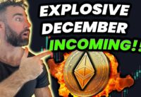 Ethereum Is Ready For An Explosive December.