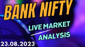 BANK NIFTY LIVE MARKET ANALYSIS 23rd August 2023  I TRADING LEGEND