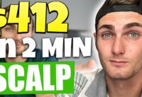 $412 In 2 Minutes With This 1 Minute Scalping Strategy | Live Forex Trading