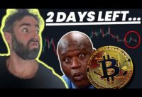 Bitcoin 2 Days Left [price comparisons]