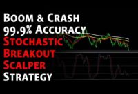 Boom and Crash 99.9% Accuracy Using #Stochastic #Breakout Scalper Strategy