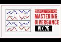 Divergence for Vix 75 strategy | Mastering Volatility index