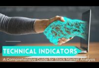 Everything You Need To Know About Technical Indicators In The Stock Market | Technical Indicators