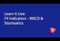 FX Indicators:  MACD & Stochastics