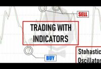 How to Trade Forex with Stochastic Oscillator