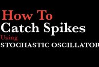 How to use stochastic Oscillator to catch spikes in boom and crash