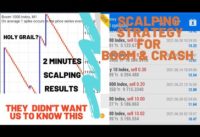 Most accurate scalping strategy for boom and crash(making money in 1 minute )