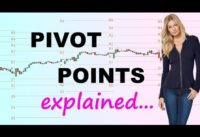 Pivot Points Explained for Day and Swing Trading