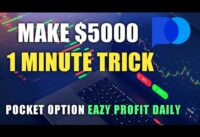 Pocket Option 1 Minute Strategy | Best 1 Minute Trick To Make $5000