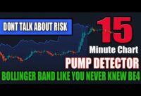 Pump Finder On 15 Minute Chart With Best Trading Indicators