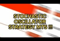 STOCHASTIC OSCILLATOR STRATEGY (SOS) MT5 !!!