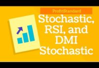 || STOCHASTIC RSI AND DMI STOCHASTIC GUIDE || BINARY FOREX TRADING ||