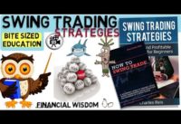 SWING TRADING STRATEGIES – How to swing trade stocks with the best swing trading strategies.
