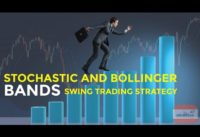 Stochastic Indicator and Bollinger bands swing trading strategy. Earn money online daily