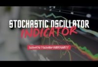 Stochastic Oscillator EXPLAINED