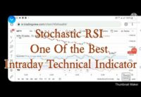 Stochastic RSI | Intraday trading Strategy | Best Indicator for Intraday | Intraday trading Strategy