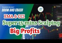 🔥🔥Super Easy Scalping | EMA & CCI"15-minutes" Scalping Forex Trading Strategies | Great Results 🔥🔥